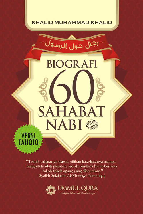 Sampul Biografi 60 sahabat Nabi / penulis, Khalid Muhammad Khalid