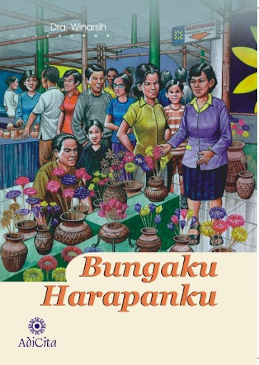Sampul Bungaku harapanku / Winarsih