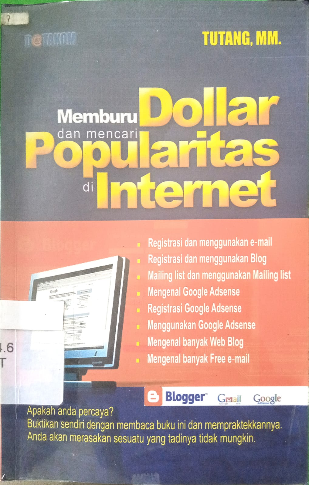 Sampul Memburu Dollar dan Mencari Popularitas di Internet / tutang