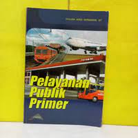 Sampul pelayanan publik primer / Yulian ardi wirawan