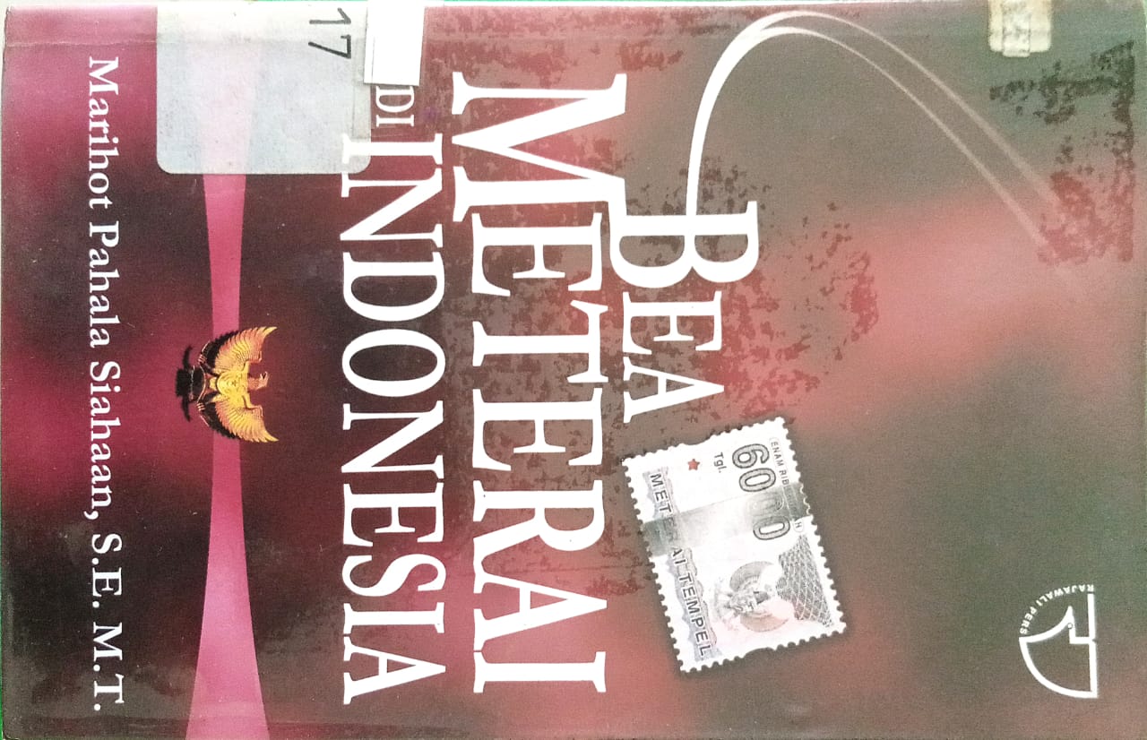 Sampul Bea Materai di Indonesia / Marihot Pahala Siahaan