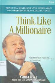 Sampul Think like a millionaire / Amir Faisal