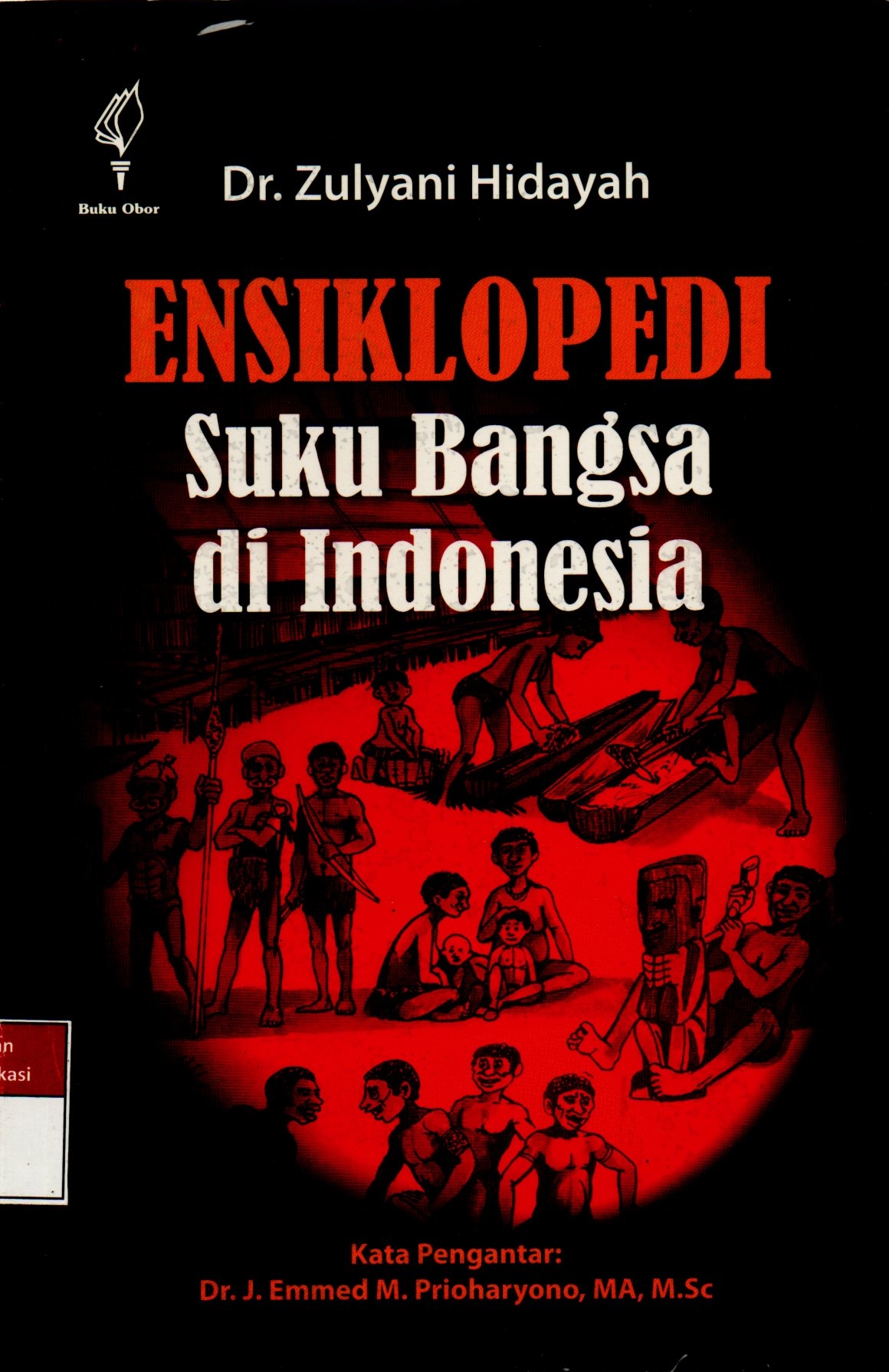 Sampul Ensiklopedi Suku Bangsa di Indonesia / Zulyani Hidayah