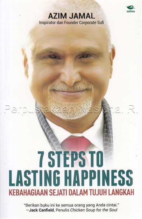 Cover 7 steps to lasting happiness :  kebahagiaan sejati dalam tujuh langkah / Azim Jamal