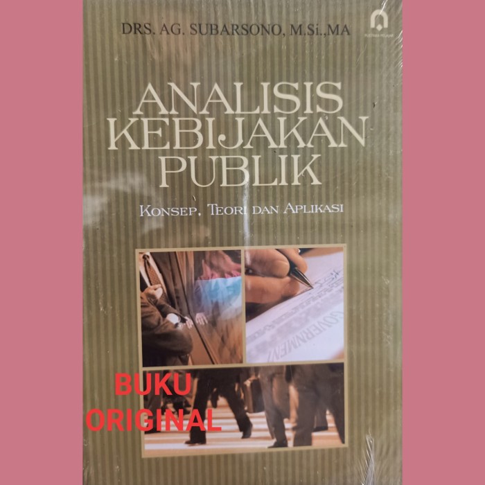Sampul Analisis Kebijakan Publik / AG Subarsono