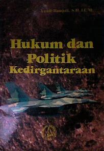Sampul Hukum dan Politik Kedirgantaraan / Yasidi Hambali