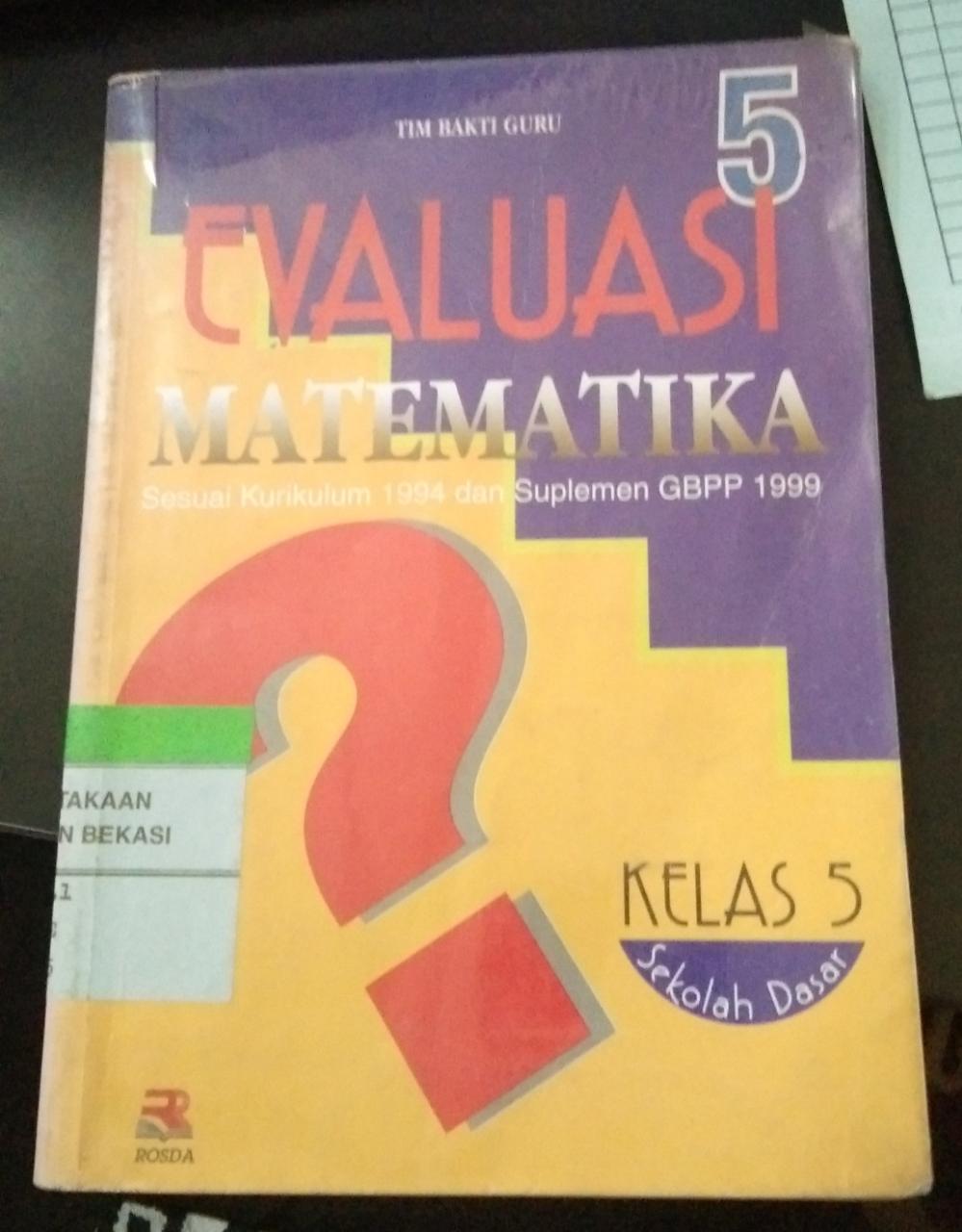 Sampul Evaluasi matematika untuk siswaSD kelas 5 / Soenarjo