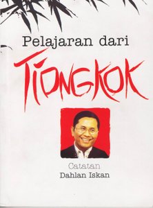 Sampul Pelajaran Dari Tiongkok :  Catatan Dahlan Iskan / Dahlan Iskan