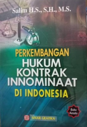 Sampul perkembangan hukum kontrak innominaat di Indonesia / Salim H.S