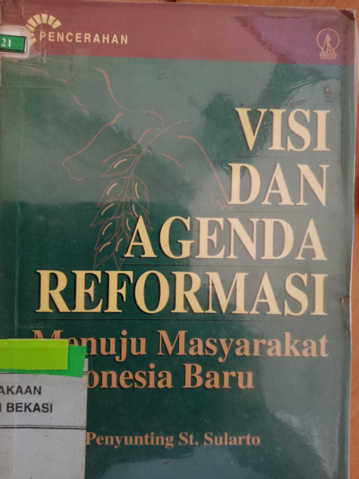 Sampul Visi dan agenda reformasi :  menuju masyarakat Indonesia baru / Sularto, St.