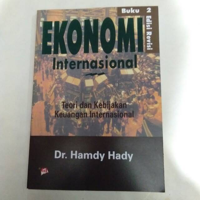 Sampul Ekonomi Internasional / Hamdy Hady