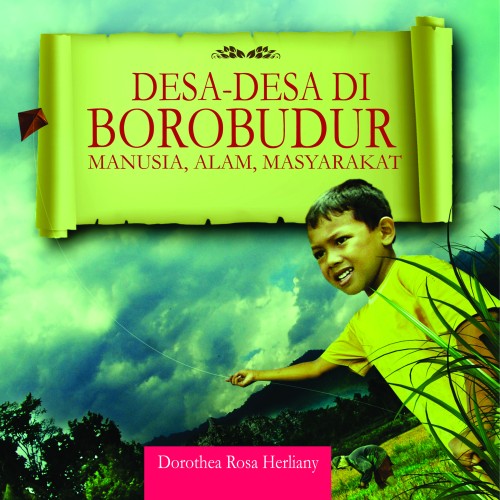 Sampul desa-desa di Borobudur :  manusia, alam, masyarakat / Dorothea Rosa Herliany, Primanto Nugroho