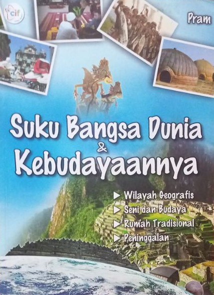 Sampul suku bangsa dunia dan kebudayaannya / Pram