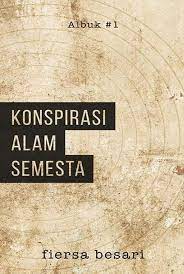 Sampul konspirasi alam semesta / fiersa besari