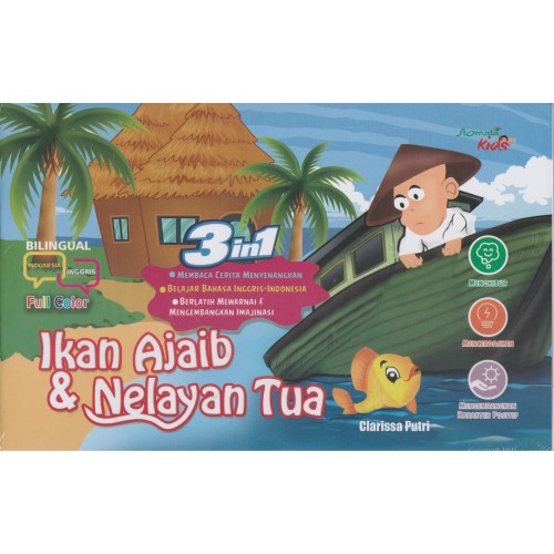 Sampul Ikan ajaib & nelayan tua / Clarissa Putri