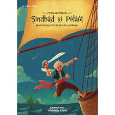 Sampul petualangan sindbad si pelaut :  dan kisah 1001 malam lainnya / andrew lang