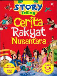 Sampul story telling cerita rakyat nusantara / feny andiani