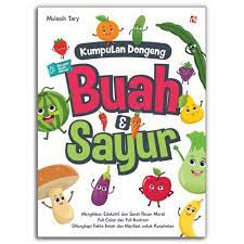 Sampul buah dan sayur / mulasih tary