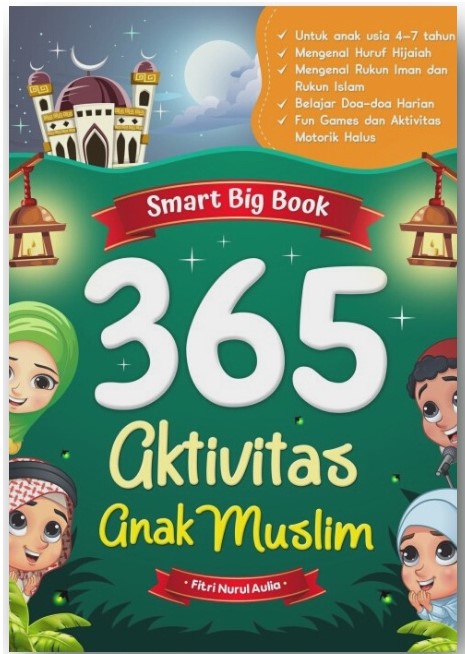 Sampul 365 Aktivitas Anak Muslim / Fitri nurul aulia