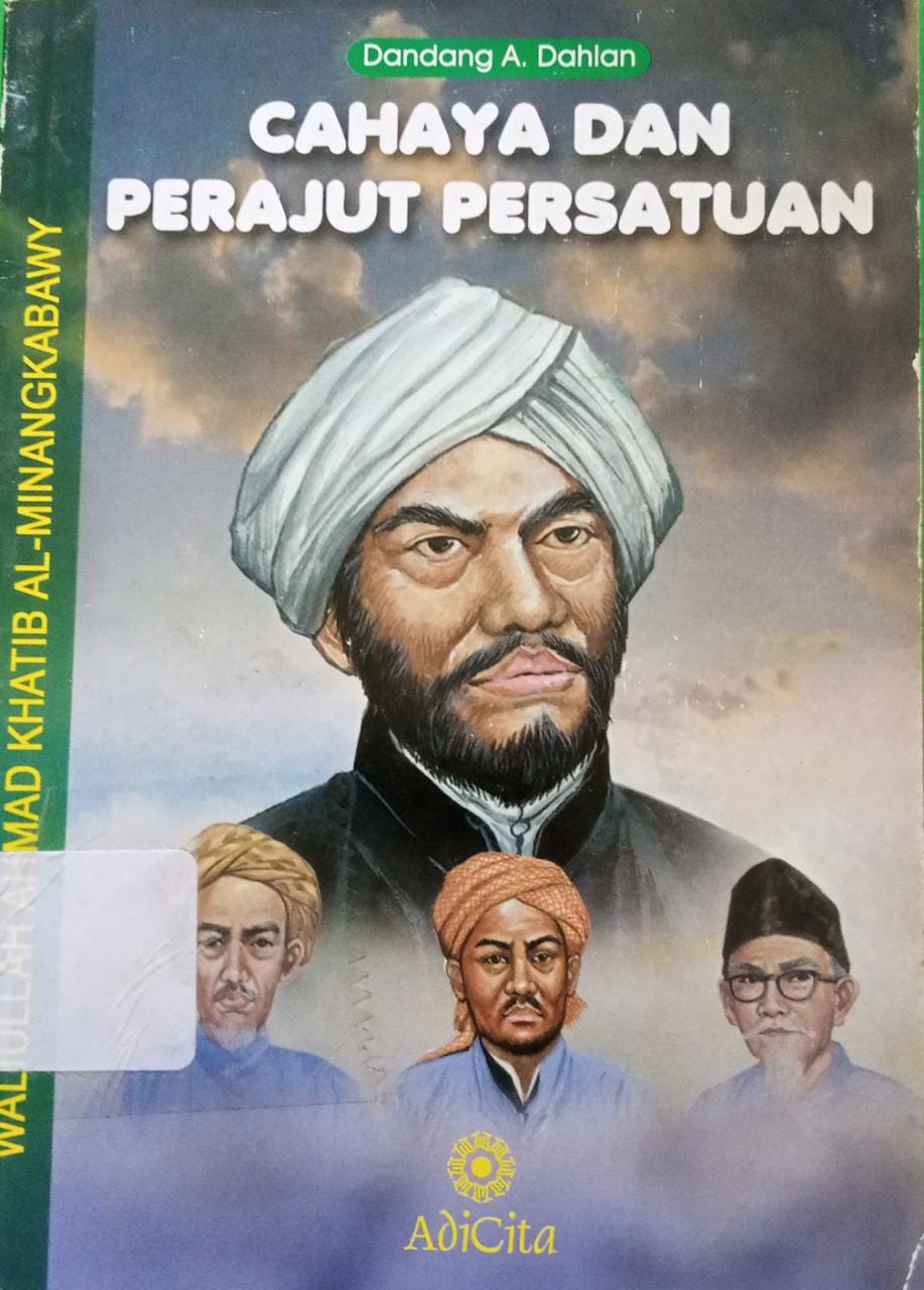 Cover Cahaya Dan Perajut Kesatuan / Dandang A. Dahlan