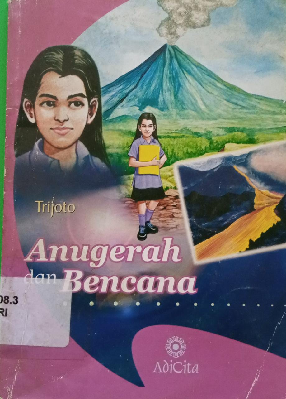 Sampul Anugrah dan bencana / Trijoto