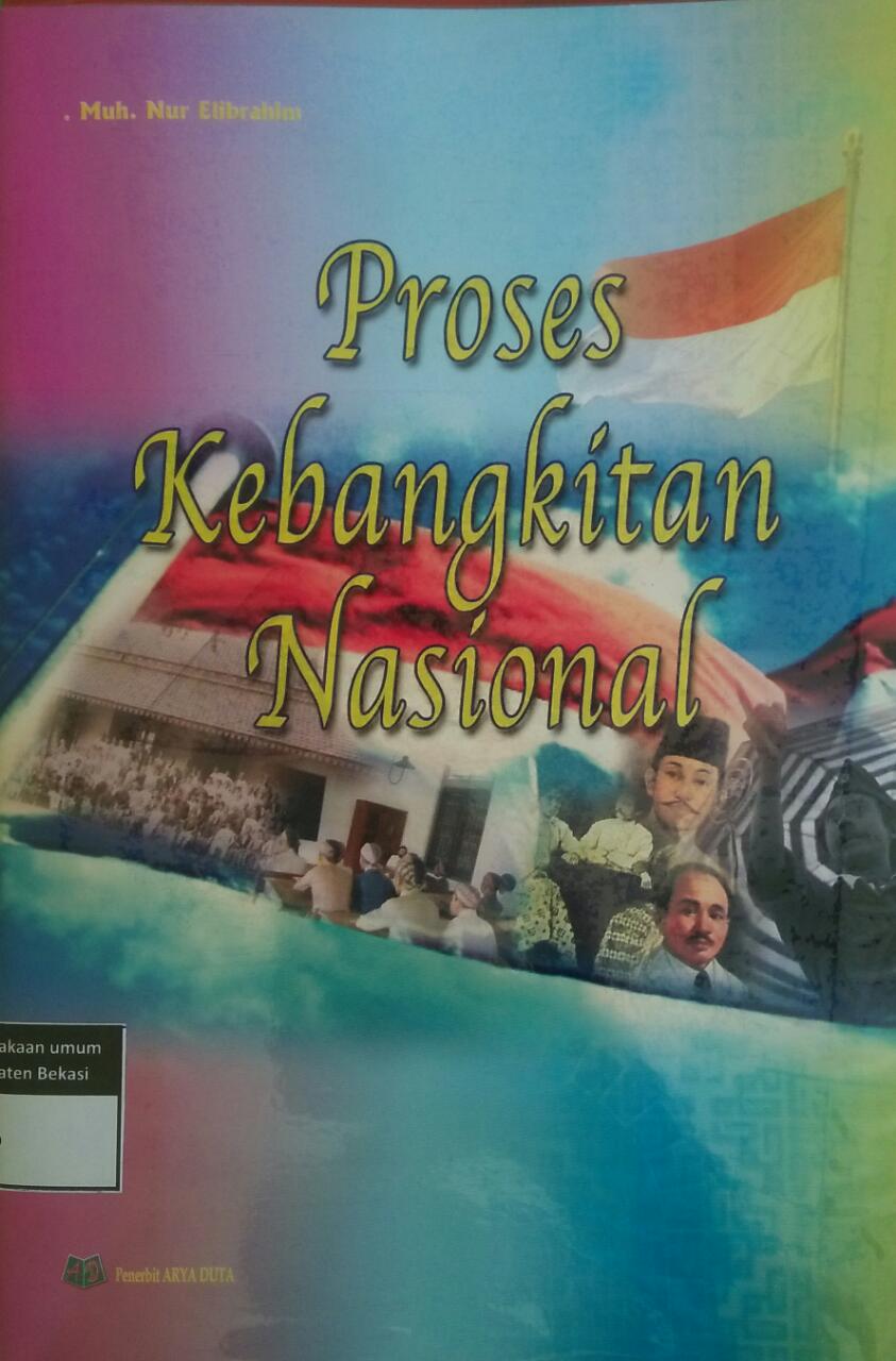 Sampul Proses Kebangkitan Nasional / Muh. Nur Elibrahim
