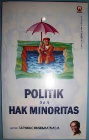 Sampul Politik dan Hak Minoritas / Sarwono Kusumaatmadja