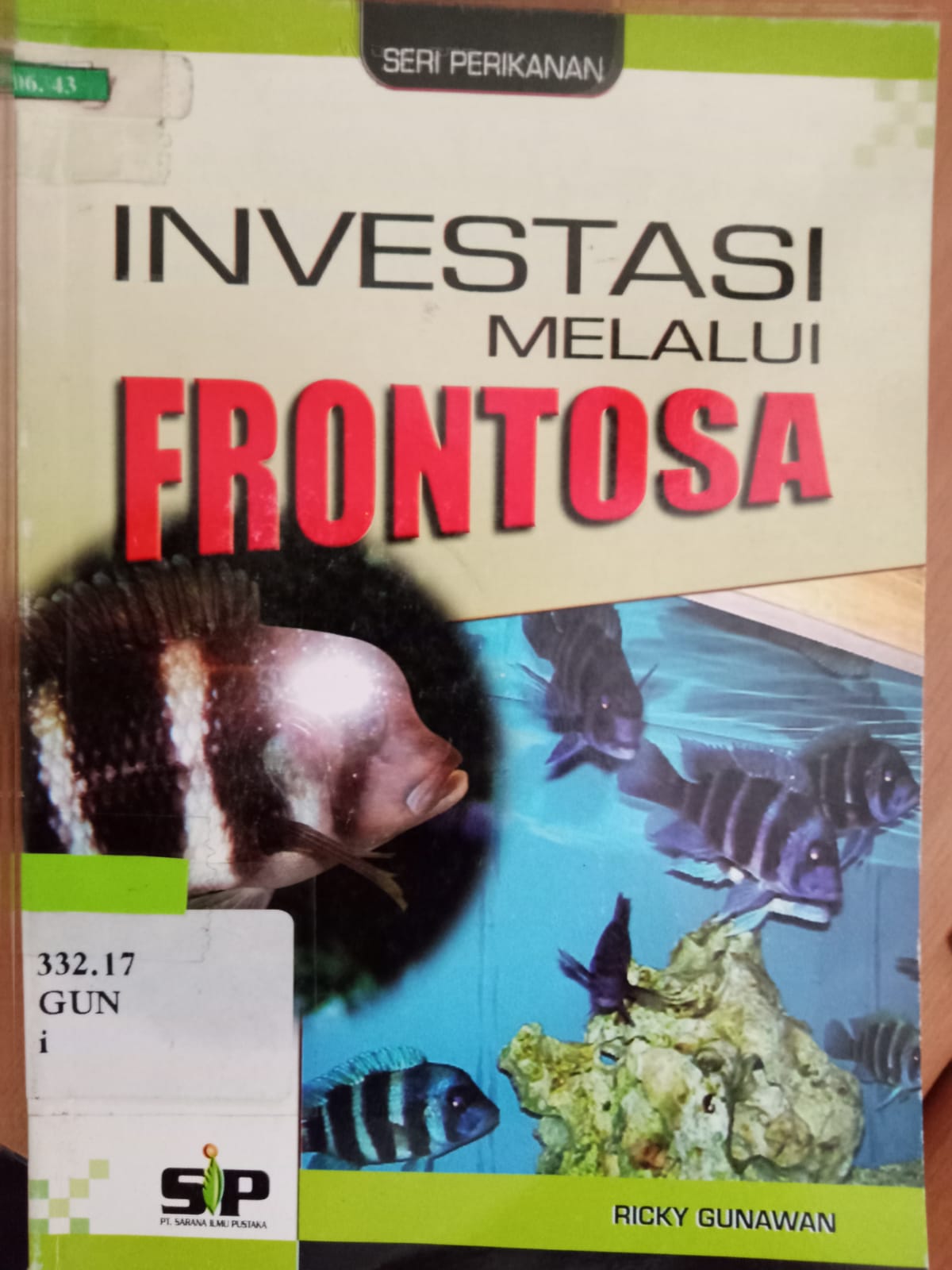Sampul Investasi Melalui Frontosa / Ricky Gunawan