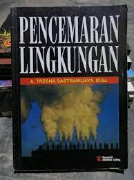 Sampul Pencemaran Lingkungan / Sastrawijaya
