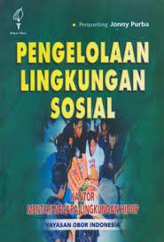 Sampul Pengelolaaan lingkungan sosial / Jonny Purba