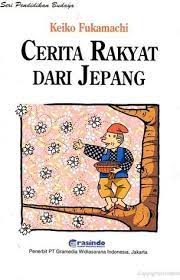 Cover Cerita rakyat dari Jepang / Keiko Fukamachi