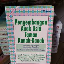 Sampul Pengembangan anak usia taman kanak-kanak / Agus F. tangyong