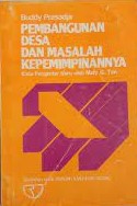 Sampul Pembangunan desa dan masalah kepemimpinannya / Buddy Prasadja