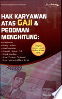 Sampul Hak karyawan atas gaji & pedoman menghitung / Edytus adisu