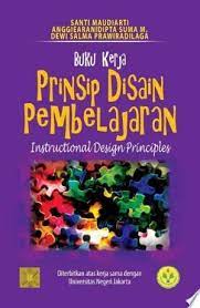 Sampul buku kerja prinsip disain pembelajaran / Santi Maudiarti, Anggiearanidipta Suma M, Dewi Salma Prawiradilaga