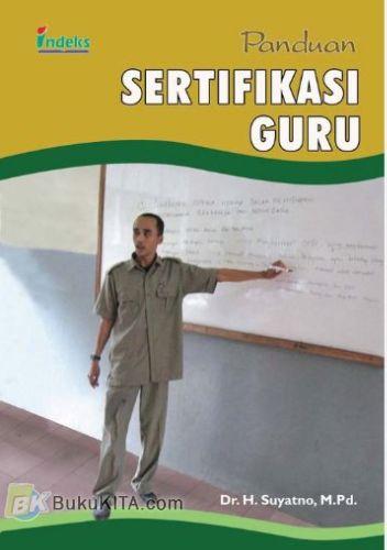 Sampul Panduan sertifikasi guru / Suyatno