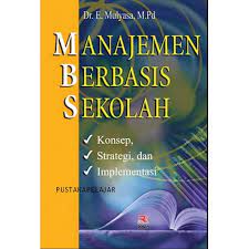 Sampul Manajemen Berbasis Sekolah / Mulyasa