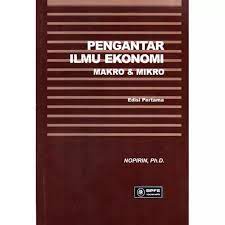 Sampul Pengantar ilmu ekonomi makro & mikro / oleh Nopirin