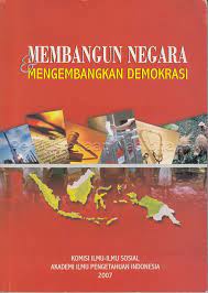 Sampul Membangun negara dan mengembangkan demokrasi / Sediono Tjondronegoro