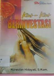 Sampul Kiat - kiat berinvestasi / Nurwulan hidayati