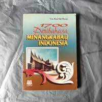 Sampul 1700 Pribahasa Minangkabau Indonesia / Yose Rizal Sidi Marajo