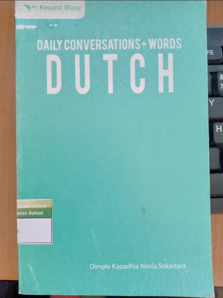 Cover DAILY CONVERSATION+WORDS DUTCH / Dimple Kapadhia Novia Sokartara