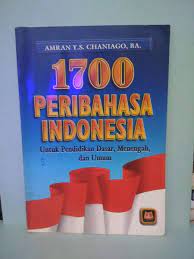 Sampul 1700 Pribahasa Indonesia / Amran Y.S Chaniago