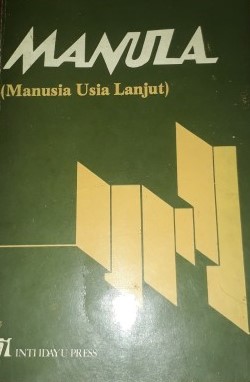 Cover manula :  (manusia usia lanjut)