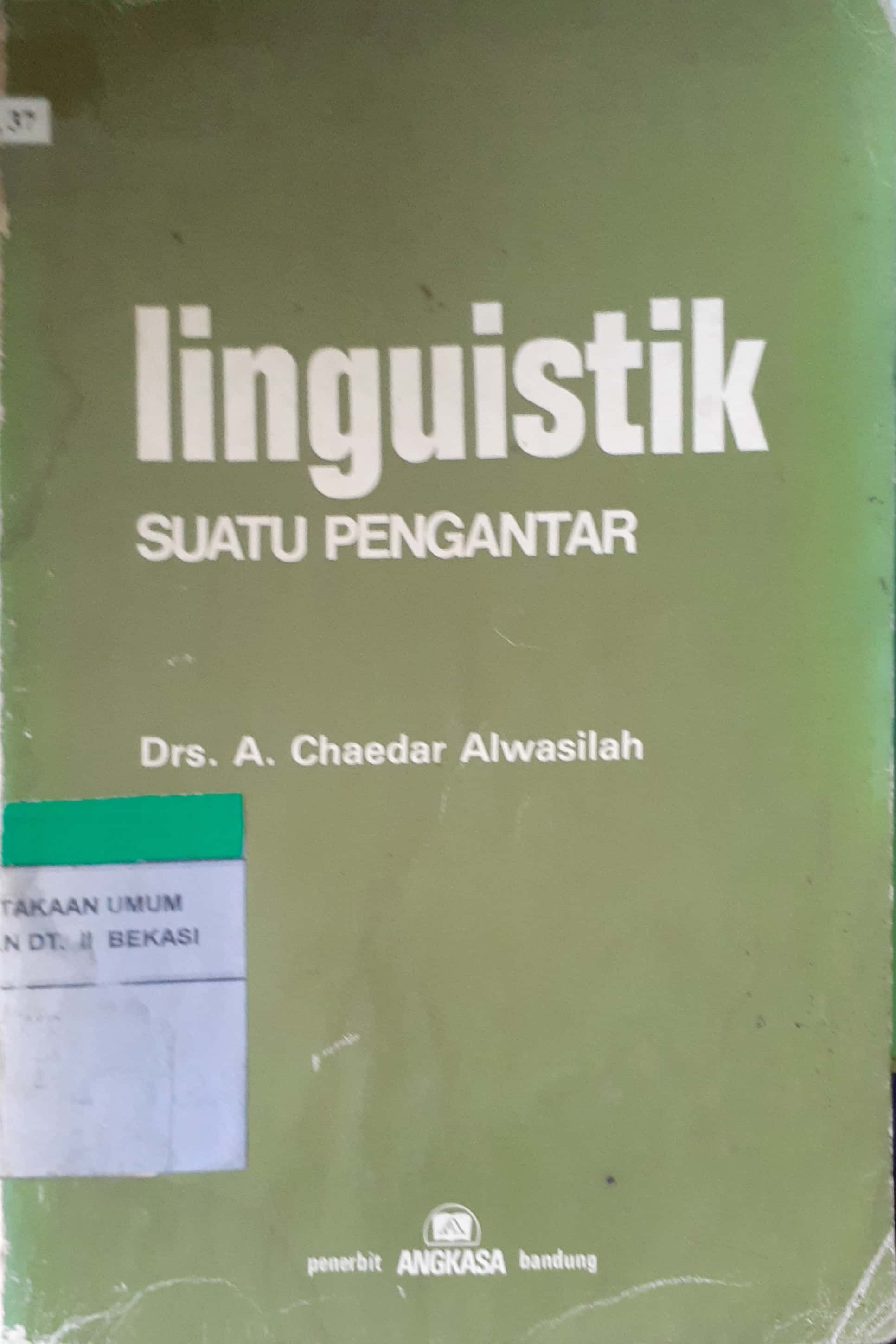 Sampul Linguistik : suatu pengantar / Chaedar Alwasilah