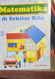 Sampul Matematika di sekitar kita / Idey Setiasih