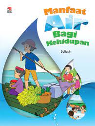 Sampul Manfaat Air Bagi Kehidupan / Suliasih