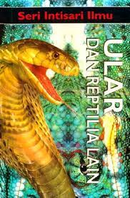 Sampul Ular dan reptilia lain / Steve Setford ; alih bahasa, Evy Ayu Arida ; editor, Broto Raharjo, Margaretha H. Eddy