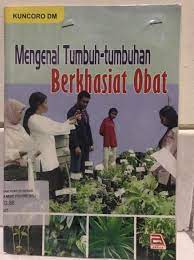 Sampul Mengenal tumbuh-tumbuhan berkhasiat obat / Kuncoro DM.
