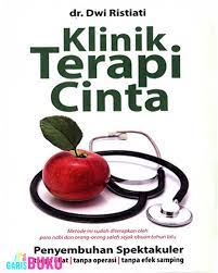 Sampul Klinik terapi cinta / Dwi ristiati; penyunting, Syafawi Ahmad